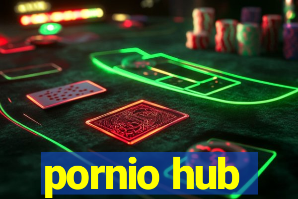 pornio hub